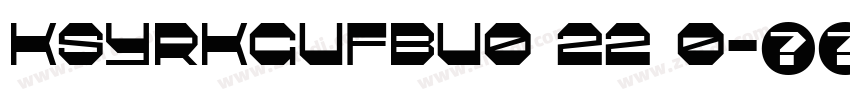 KSYRKGUFBU0 22 0字体转换